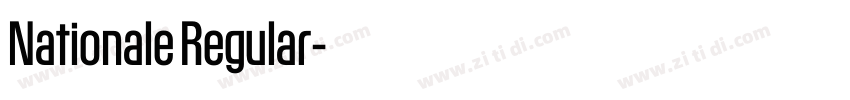Nationale Regular字体转换